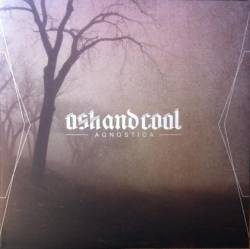 Ash And Coal : Agnostica